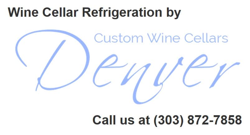 Work with the Wine Refrigeration Experts at Custom Wine Cellars Denver