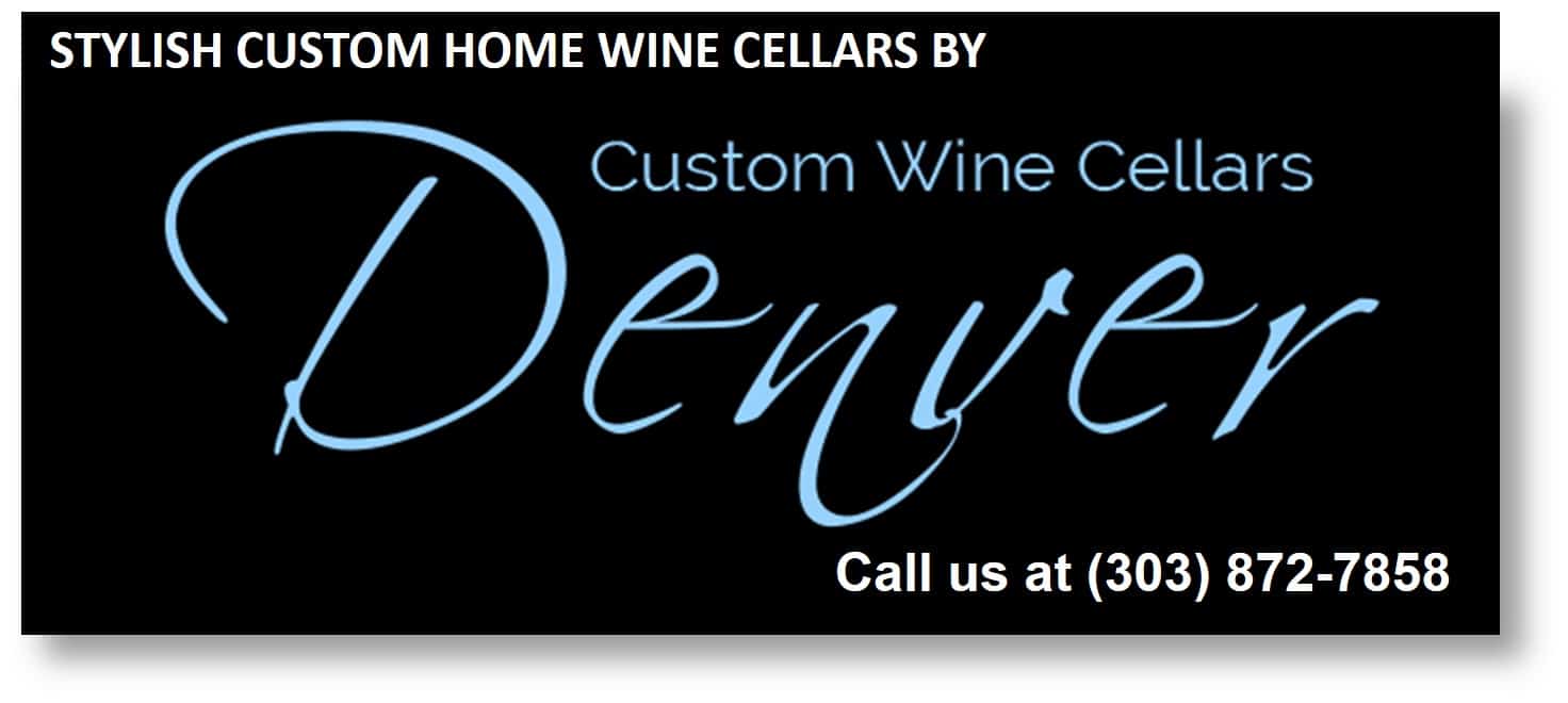 Work with Experts in Building Custom Home Wine Cellars in Denver 